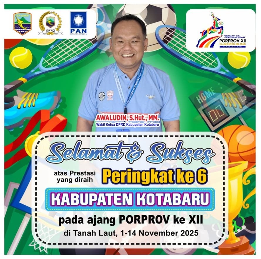 Kotabaru Tembus Peringkat 6 di Porprov ke-XII Kalsel 2025, Ini Kata Wakil Ketua DPRD
